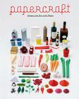 Papercraft: Design and Art with Paper By Robert Klanten (Editor), Sven Ehmann (Editor) Cover Image