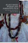 Black Magic Woman and Narrative Film: Race, Sex and Afro-Religiosity By Montré Aza Missouri Cover Image