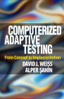 Computerized Adaptive Testing: From Concept to Implementation (Methodology in the Social Sciences Series) Cover Image