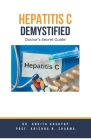 Hepatitis C Demystified: Doctor's Secret Guide Cover Image