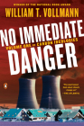 No Immediate Danger: Volume One of Carbon Ideologies Cover Image