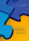 The Handbook of Market Design Cover Image