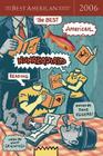 The Best American Nonrequired Reading 2006 By Dave Eggers, Art Spiegelman (Illustrator), Matt Groening (Introduction by) Cover Image