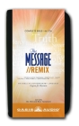 The Message Remix Bible: Complete Bible Cover Image