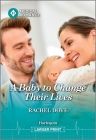 A Baby to Change Their Lives By Rachel Dove Cover Image