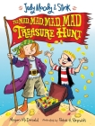 Judy Moody and Stink: The Mad, Mad, Mad, Mad Treasure Hunt Cover Image