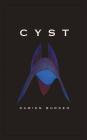 Cyst By Damien Burden Cover Image