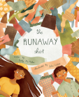 The Runaway Shirt By Kathy MacMillan, Julia Castaño (Illustrator) Cover Image