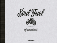 Soul Fuel: BMW R Nine T Customizers Cover Image