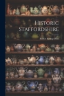 Historic Staffordshire Cover Image