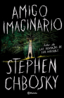 Amigo Imaginario By Stephen Chbosky Cover Image