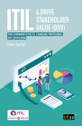 Itil(r) 4 Drive Stakeholder Value (Dsv): Your Companion to the Itil 4 Managing Professional Dsv Certification By It Governance (Editor) Cover Image