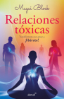 Relaciones tóxicas / Toxic Relationships By Magui Block Cover Image