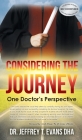 Considering the Journey: One Doctor's Perspective Cover Image