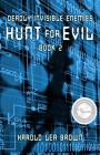 Deadly Invisible Enemies: Hunt for Evil By Harold Lea Brown Cover Image