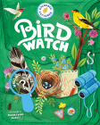 Backpack Explorer: Bird Watch: What Will You Find? Cover Image