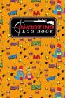 Shooting Log Book: Shooter Hand Book, Shooters Log, Shooting Log, Shot Recording with Target Diagrams, Cute Super Hero Cover By Moito Publishing Cover Image