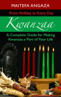 Kwanzaa: From Holiday to Every Day Cover Image