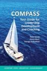 Compass: Your Guide for Leadership Development and Coaching Cover Image