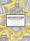 Architecture from Around the World: A Might Could Studios Coloring Book for Adults Cover Image