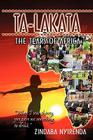Ta-Lakata: The Tears of Africa By Nkhosikazi-Princess Zindaba Nyirenda Cover Image