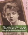 Thanks to Her: Finding Power and Inspiration in Your Family Photos Cover Image