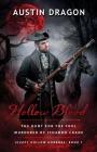 Hollow Blood (Sleepy Hollow Horrors, Book 1): The Hunt For the Foul Murderer of Ichabod Crane Cover Image