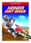 Honda Dirt Bikes By R. L. Van Cover Image
