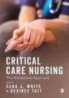Critical Care Nursing: The Humanised Approach Cover Image
