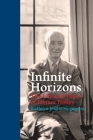 Infinite Horizons: The Life and Times of Horace Holley Cover Image