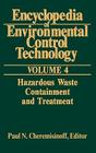 Encyclopedia of Environmental Control Technology: Volume 4: Containment and Treatment By Paul Cheremisinoff Cover Image