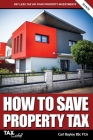How to Save Property Tax 2019/20 Cover Image