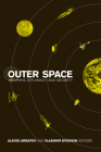 Outer Space: Weapons, Diplomacy, and Security Cover Image