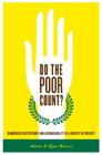 Do the Poor Count?: Democratic Institutions and Accountability in a Context of Poverty By Michelle M. Taylor-Robinson Cover Image