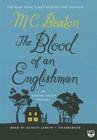 The Blood of an Englishman: An Agatha Raisin Mystery By M. C. Beaton, Alison Larkin (Read by) Cover Image