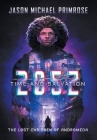 205z: Time and Salvation By Jason Michael Primrose, The CMD Studios (Illustrator) Cover Image