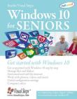 Windows 10 for Seniors: Get Started with Windows 10 (Computer Books for Seniors series) By Studio Visual Steps Cover Image