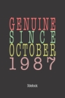 Genuine Since October 1987: Notebook Cover Image