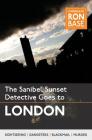 The Sanibel Sunset Detective Goes to London Cover Image
