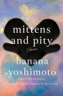 Mittens and Pity: Stories Cover Image