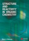 Structure Reactivity Organic Chemistry By Mark G. Moloney (Editor) Cover Image