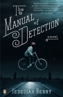The Manual of Detection: A Novel Cover Image