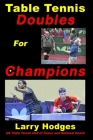 Table Tennis Doubles for Champions Cover Image