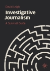 Investigative Journalism: A Survival Guide Cover Image