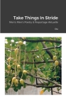 Take Things In Stride: Men's Men's Poetry & Reportage Aktuelle By Du Cover Image
