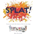 Splat! By Jane Evershed Cover Image