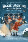 Aggie Morton, Mystery Queen: Peril at Owl Park By Marthe Jocelyn, Isabelle Follath (Illustrator) Cover Image