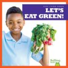 Let's Eat Green! Cover Image