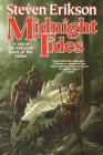 Midnight Tides: Book Five of The Malazan Book of the Fallen By Steven Erikson Cover Image