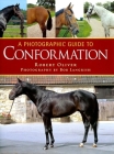 A Photographic Guide to Conformation Cover Image